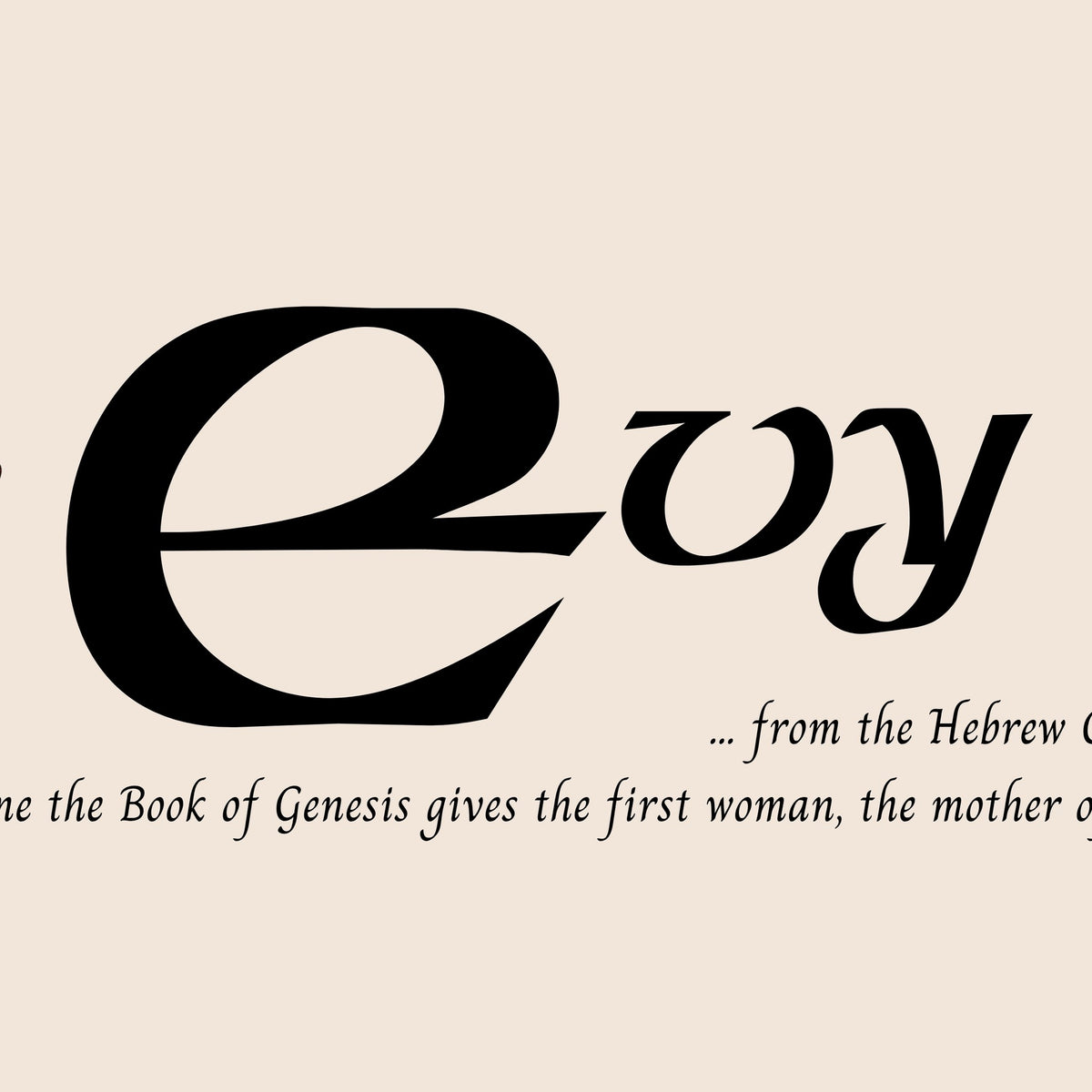 Closeup of the name Evy in Celtic calligraphy with decorated capital