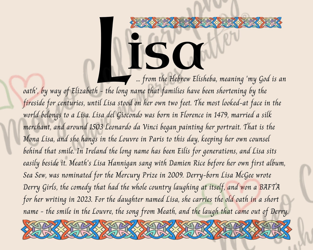 Celtic name print for Lisa - designed in Celtic Uncial script with original Celtic knotwork border, meaning 'my God is an oath', the short form of Elizabeth, and the name of Lisa del Giocondo, painted by Leonardo da Vinci as the Mona Lisa, fine art print by Mayo Calligraphy