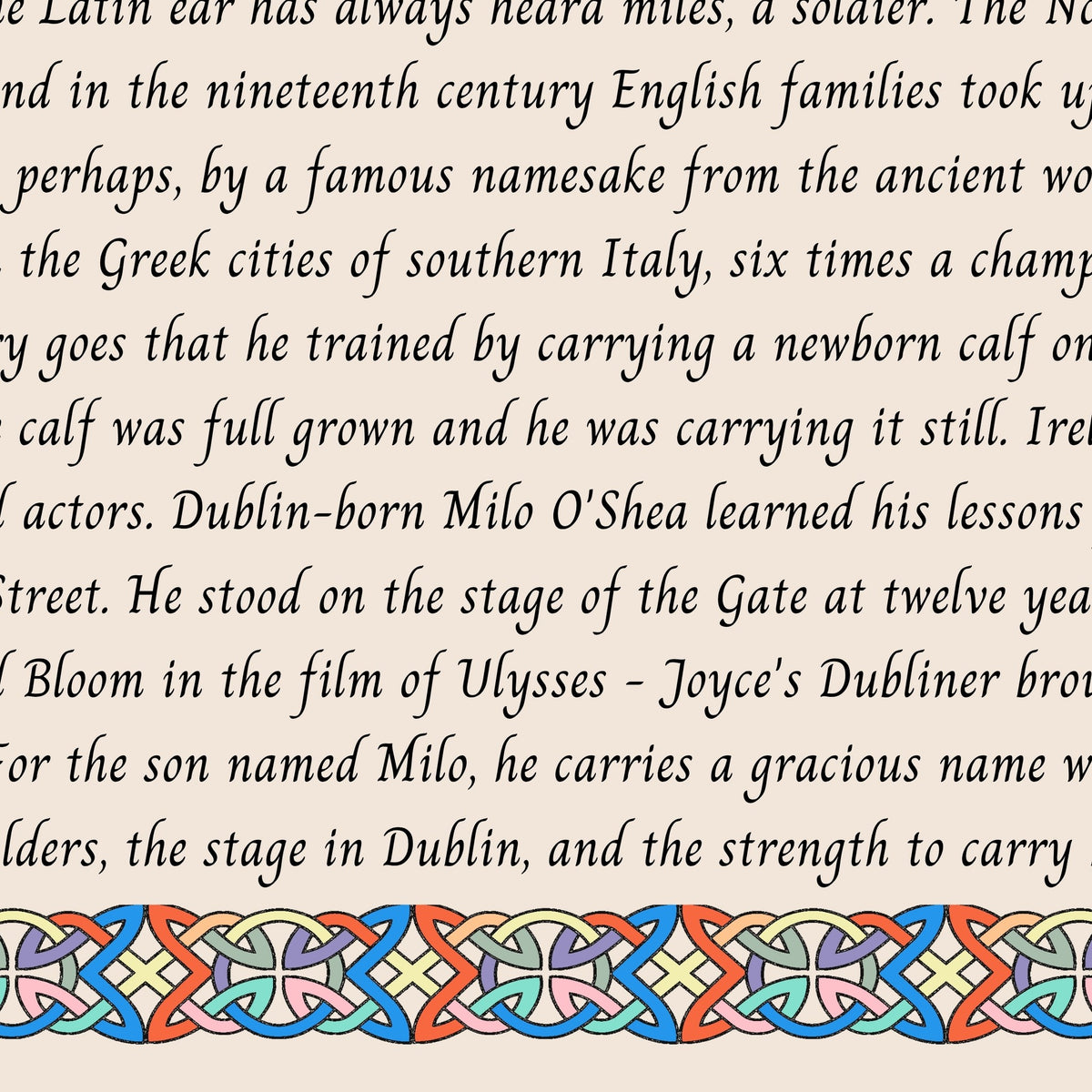 Closeup of the story text and Celtic knotwork border on the Milo name print